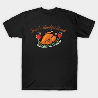 Grateful thankful blessed T-Shirt